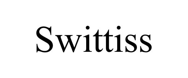 Trademark Logo SWITTISS