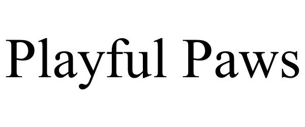 Trademark Logo PLAYFUL PAWS