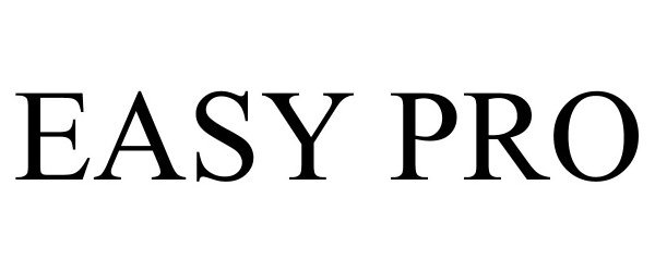Trademark Logo EASY PRO