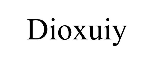  DIOXUIY