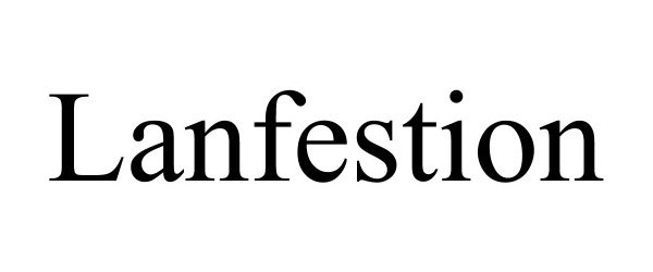 Trademark Logo LANFESTION