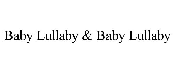  BABY LULLABY &amp; BABY LULLABY
