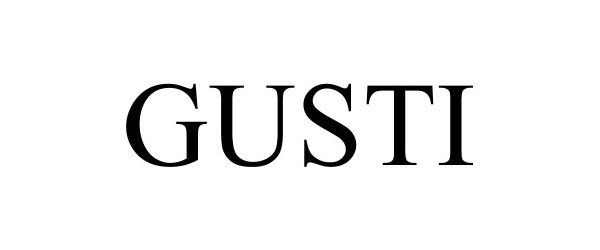 Trademark Logo GUSTI