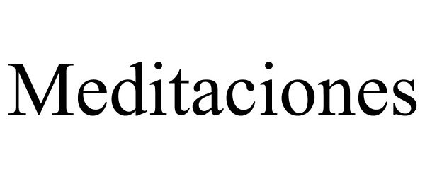 Trademark Logo MEDITACIONES