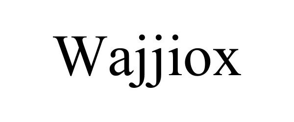  WAJJIOX