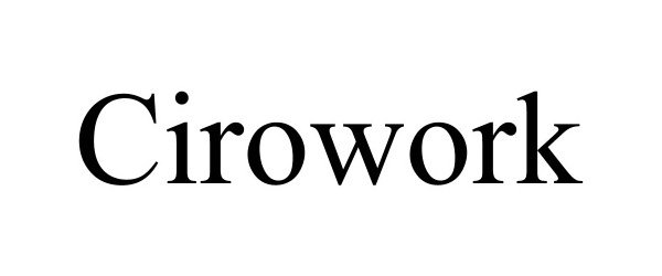Trademark Logo CIROWORK