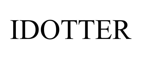Trademark Logo IDOTTER