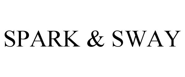  SPARK &amp; SWAY