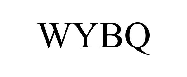 Trademark Logo WYBQ
