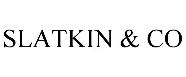  SLATKIN &amp; CO