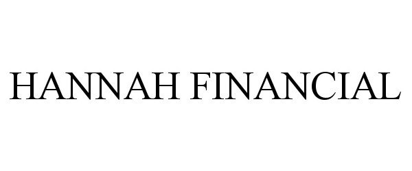 Trademark Logo HANNAH FINANCIAL