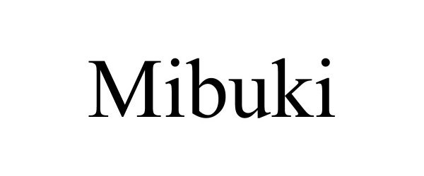 Trademark Logo MIBUKI