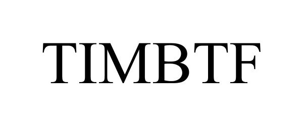 Trademark Logo TIMBTF