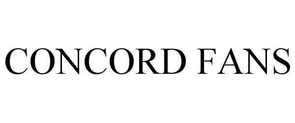 Trademark Logo CONCORD FANS