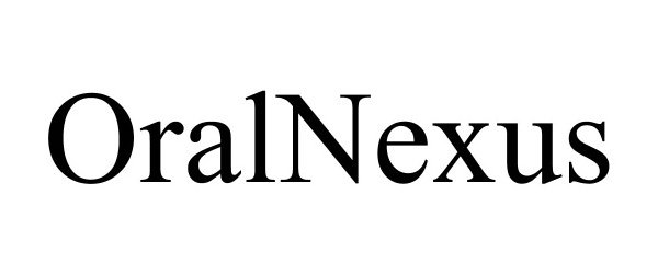 Trademark Logo ORALNEXUS