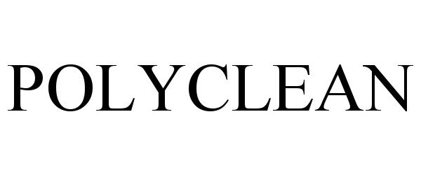 Trademark Logo POLYCLEAN