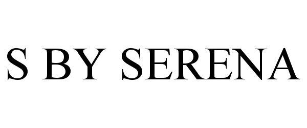 Trademark Logo S BY SERENA