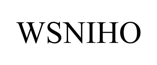 Trademark Logo WSNIHO