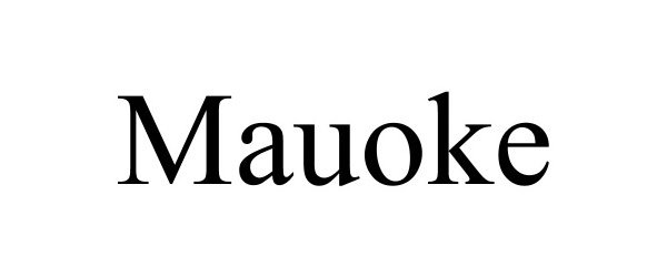 Trademark Logo MAUOKE