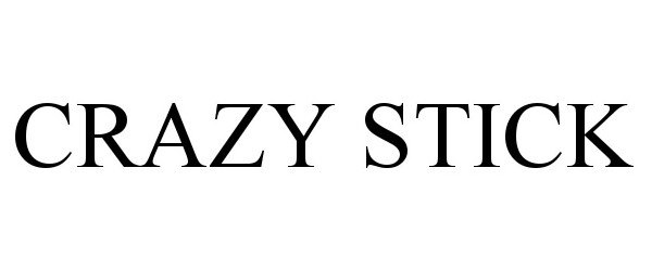 Trademark Logo CRAZY STICK