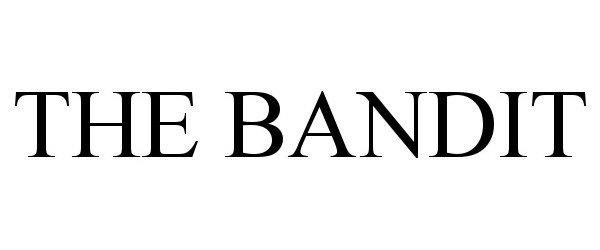 Trademark Logo THE BANDIT