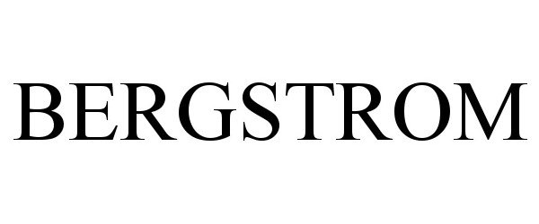 BERGSTROM - Bergstrom Inc. Trademark Registration