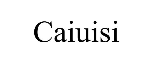 Trademark Logo CAIUISI