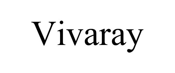 Trademark Logo VIVARAY