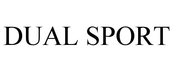 Trademark Logo DUAL SPORT
