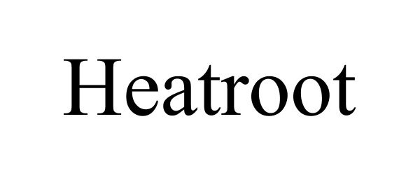  HEATROOT