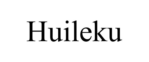 Trademark Logo HUILEKU