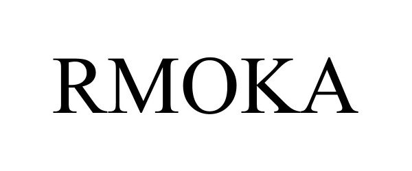Trademark Logo RMOKA