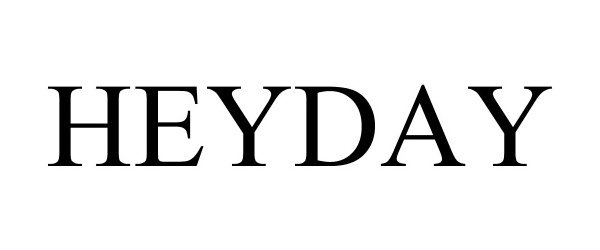 Trademark Logo HEYDAY