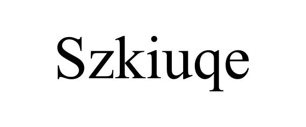 Trademark Logo SZKIUQE