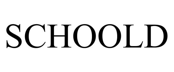 Trademark Logo SCHOOLD