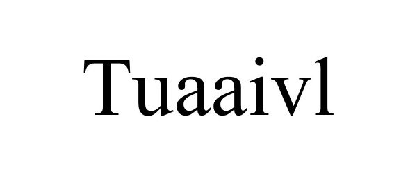 Trademark Logo TUAAIVL