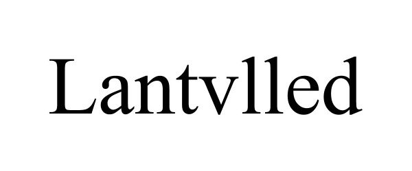 Trademark Logo LANTVLLED