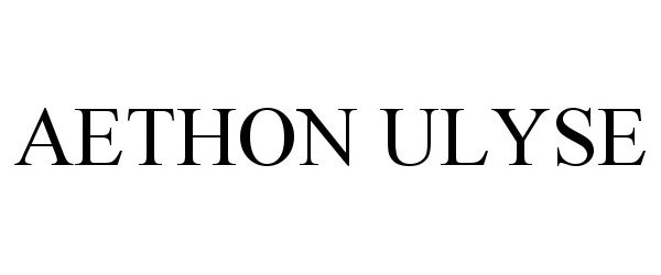 Trademark Logo AETHON ULYSE