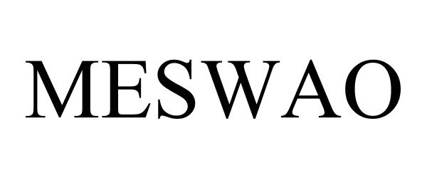 Trademark Logo MESWAO