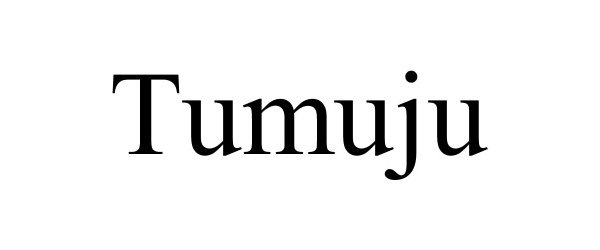 Trademark Logo TUMUJU