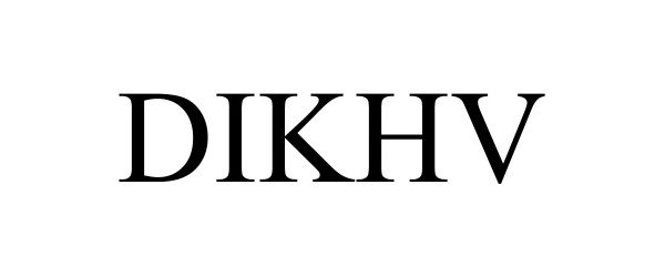 Trademark Logo DIKHV