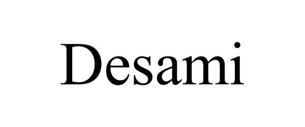 Trademark Logo DESAMI