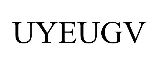 Trademark Logo UYEUGV