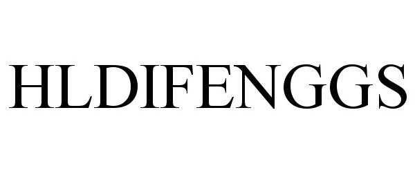 Trademark Logo HLDIFENGGS