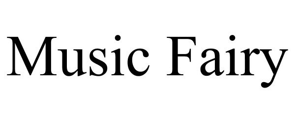 Trademark Logo MUSIC FAIRY