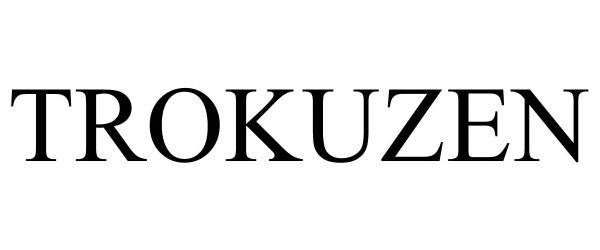 Trademark Logo TROKUZEN