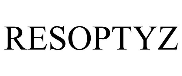 Trademark Logo RESOPTYZ