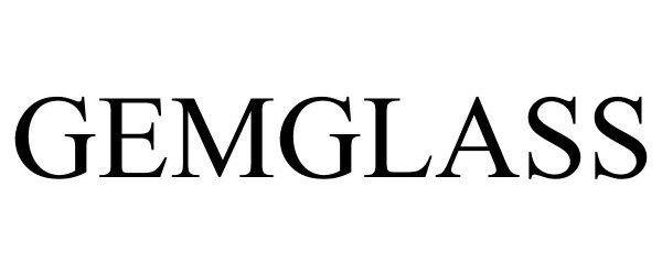 Trademark Logo GEMGLASS