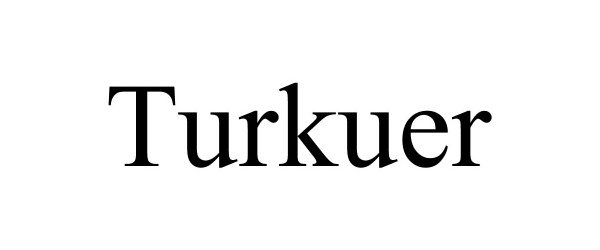  TURKUER