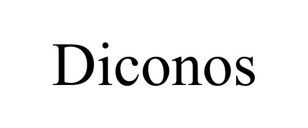 Trademark Logo DICONOS